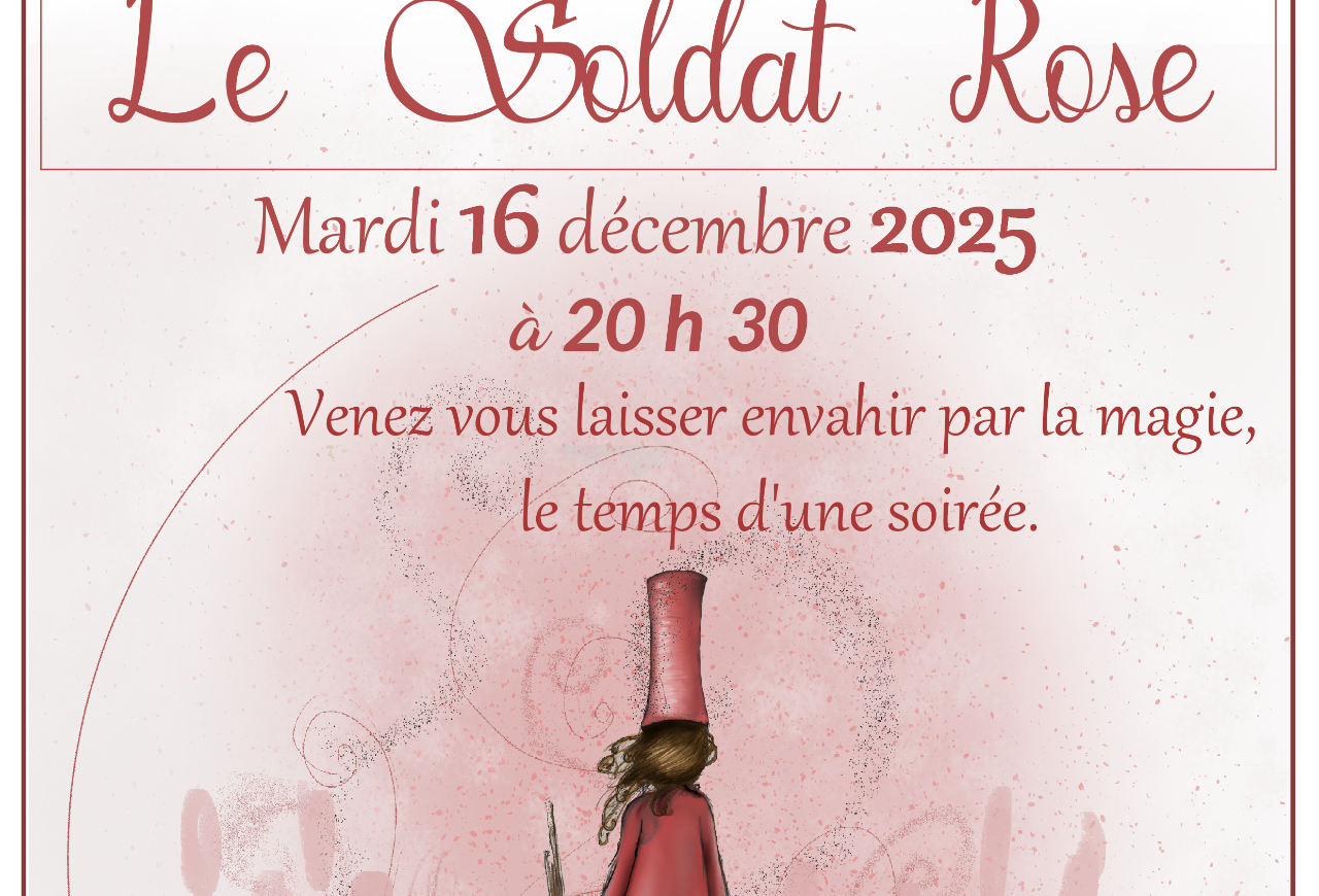 Spectacle Le Soldat Rose